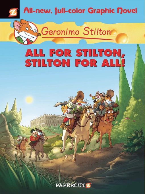 Title details for All for Stilton, Stilton for All! by Geronimo Stilton - Wait list